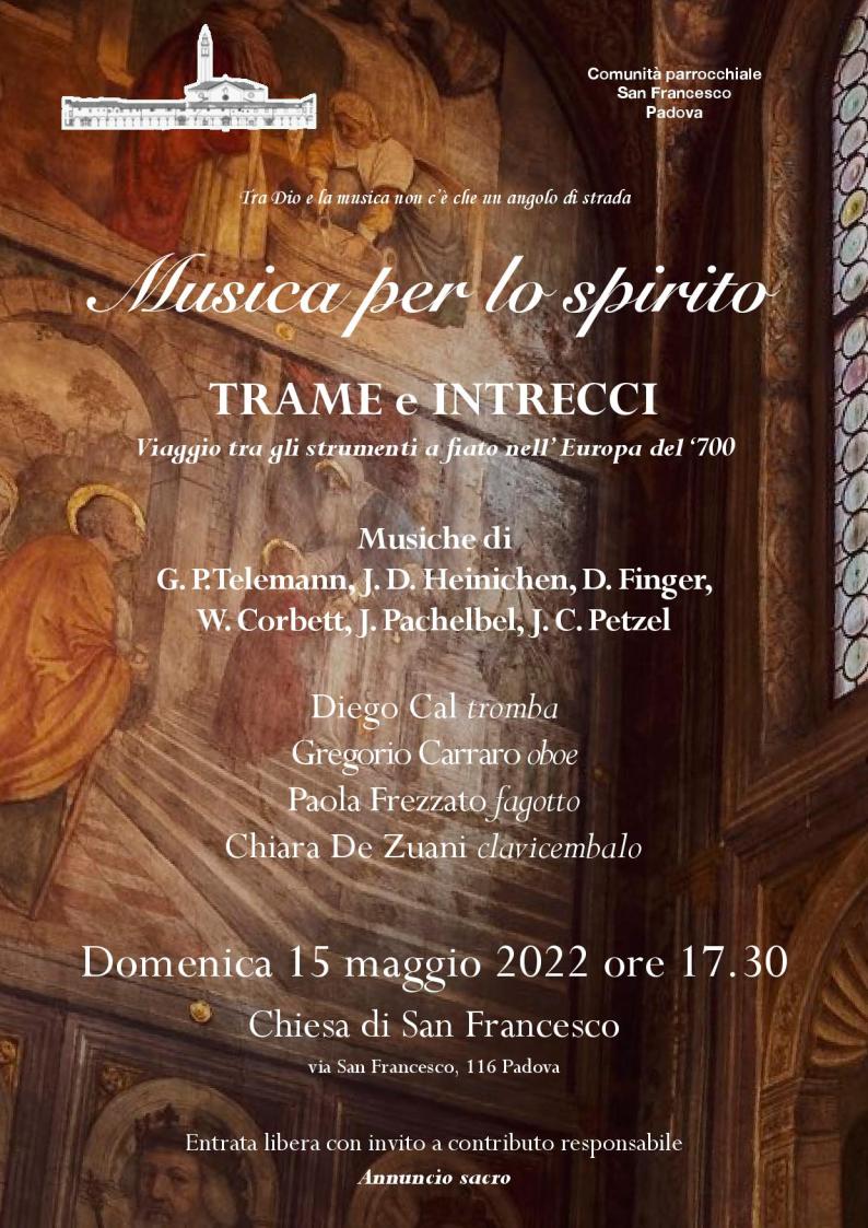 Locandina del concerto Musica per lo spirito del 15.5.2022 - Chiesa di San Francesco Padova
